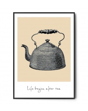 Plakat LIFE BEGINS AFTER TEA - Fox Art Studio